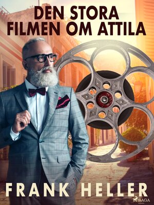 cover image of Den stora filmen om Attila